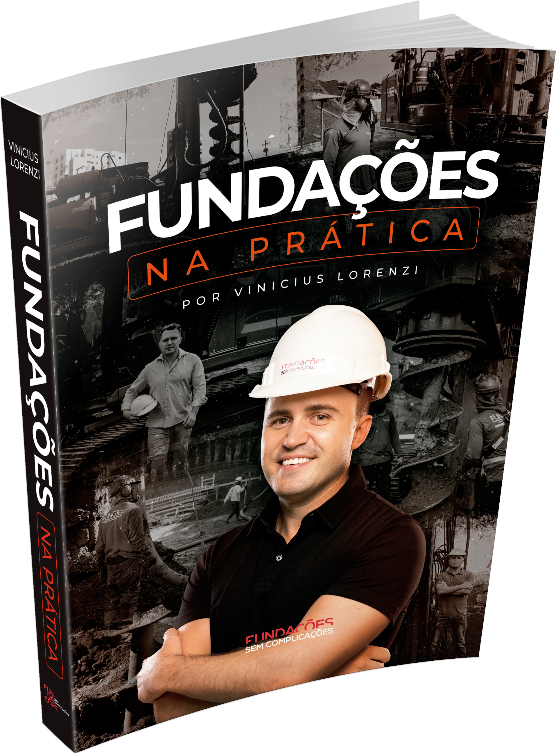 Livro Fundações na Prática — Eng. Vinícius Lorenzi